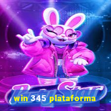 win 345 plataforma